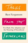 Tales from the Fatherland - FERGUSSON,  Ben - 9781408714300