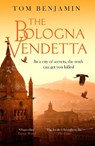 The Bologna Vendetta - Tom Benjamin - 9781408715543