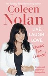 Live. Laugh. Love. - Coleen Nolan - 9781408716007