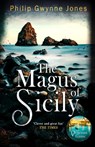 The Magus of Sicily - Philip Gwynne Jones - 9781408719961