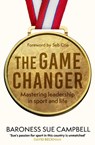 The Game Changer - Baroness Sue Campbell - 9781408720844