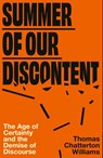 Summer of Our Discontent - Thomas Chatterton Williams - 9781408724446