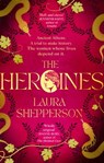 The Heroines - Laura Shepperson - 9781408725412