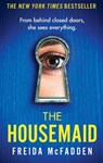 The Housemaid - Freida McFadden - 9781408728512