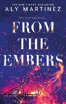 From the Embers - Aly Martinez - 9781408730157