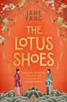 The Lotus Shoes - Jane Yang - 9781408730300