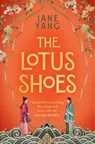 The Lotus Shoes - Jane Yang - 9781408730317