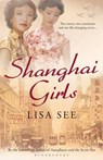 Shanghai Girls - Lisa See - 9781408801123