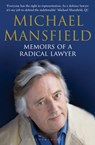 Memoirs of a Radical Lawyer - Michael Mansfield - 9781408801291