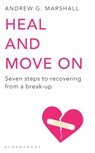 Heal and Move On - Andrew G Marshall - 9781408802601
