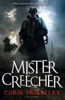 Mister Creecher - Chris Priestley - 9781408811054
