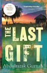 The Last Gift - Abdulrazak Gurnah - 9781408821855