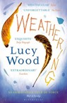 Weathering - WOOD,  Lucy - 9781408840955