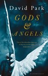 Gods and Angels - PARK,  David - 9781408866085