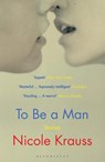 To Be a Man - Nicole Krauss - 9781408871850