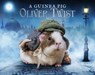 A Guinea Pig Oliver Twist - Alex Goodwin ; Charles Dickens ; Tess Newall - 9781408881262