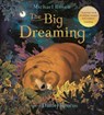 The Big Dreaming - Michael Rosen - 9781408883280