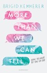 More Than We Can Tell - Brigid Kemmerer - 9781408885079