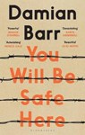 You Will Be Safe Here - Damian Barr - 9781408886083