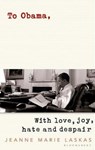 To Obama - Jeanne Marie Laskas - 9781408894521