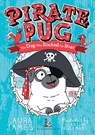 Pirate Pug - Laura James - 9781408895948