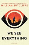 We See Everything - William Sutcliffe - 9781408895986