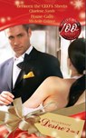 Between the CEO's Sheets / House Calls: Between the CEO's Sheets / House Calls (Mills & Boon Desire) - Charlene Sands ; Michelle Celmer - 9781408900697