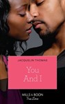 You and I (Platinum Brides, Book 2) - Jacquelin Thomas - 9781408905722