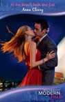 At The Boss's Beck And Call (Mills & Boon Modern Heat) - Anna Cleary - 9781408913390