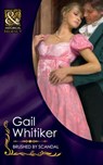 Brushed By Scandal (Mills & Boon Historical) - Gail Whitiker - 9781408923535
