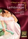 Lady Rosabella's Ruse (Mills & Boon Historical) - Ann Lethbridge - 9781408923740