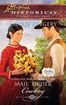 Mail Order Cowboy (Brides of Simpson Creek, Book 1) (Mills & Boon Historical) - Laurie Kingery - 9781408938515