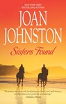 Sisters Found (Hawk's Way, Book 13) - Joan Johnston - 9781408952948