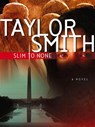 Slim To None - Taylor Smith - 9781408955031