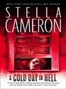 A Cold Day In Hell - Stella Cameron - 9781408955093