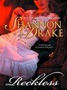 Reckless - Shannon Drake - 9781408956120