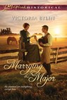 Marrying The Major (Mills & Boon Love Inspired Historical) - Victoria Bylin - 9781408957042