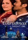 One Christmas Night In…: A Night in the Palace / A Christmas Night to Remember / Texas Tycoon's Christmas Fiancée - Carole Mortimer ; Helen Brooks ; Sara Orwig - 9781408957479
