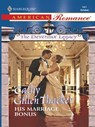 His Marriage Bonus - Cathy Gillen Thacker - 9781408958780
