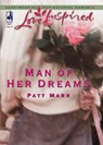 Man Of Her Dreams (Mills & Boon Love Inspired) - Patt Marr - 9781408965399