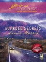 Guarded Secrets (Mills & Boon Love Inspired) - Leann Harris - 9781408966457
