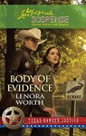 Body Of Evidence (Texas Ranger Justice, Book 2) (Mills & Boon Love Inspired) - Lenora Worth - 9781408967195