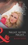 Night After Night… - Kathy Lyons - 9781408969137