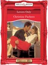 Lovers Only (Mills & Boon Vintage Desire) - Christine Pacheco - 9781408991107
