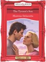 The Tycoon's Son (Mills & Boon Vintage Desire) - Shawna Delacorte - 9781408991671