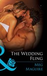 The Wedding Fling (Mills & Boon Blaze) - Meg Maguire - 9781408996676