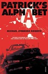 Patrick's Alphabet - Michael Symmons Roberts - 9781409000174