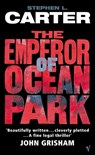 The Emperor Of Ocean Park - Stephen L Carter - 9781409015079