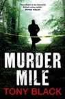 Murder Mile - Tony Black - 9781409023609