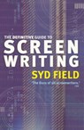 The Definitive Guide To Screenwriting - Syd Field - 9781409024132